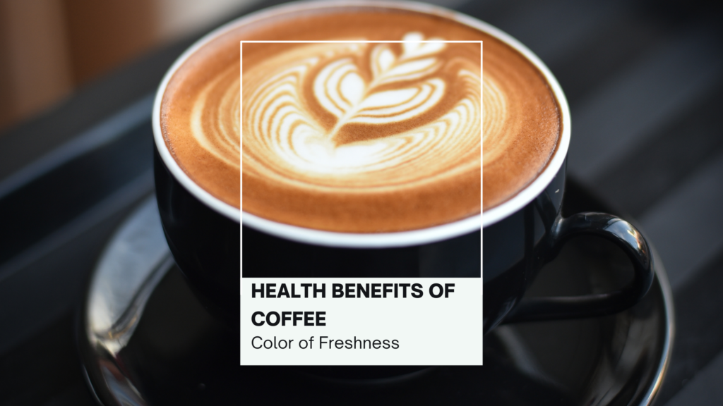 The Health Benefits of Coffee